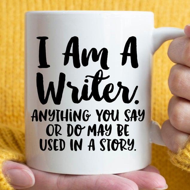 Writer gifts I am a writer anything you say or do may be used in a sto -  Vista Stars - Personalized gifts for the loved ones